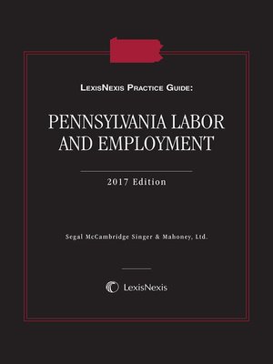 cover image of LexisNexis Practice Guide: Pennsylvania Labor and Employment